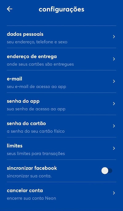 Tela de configurações que pode ser acessado através da opção MEU NEON do Aplicativo